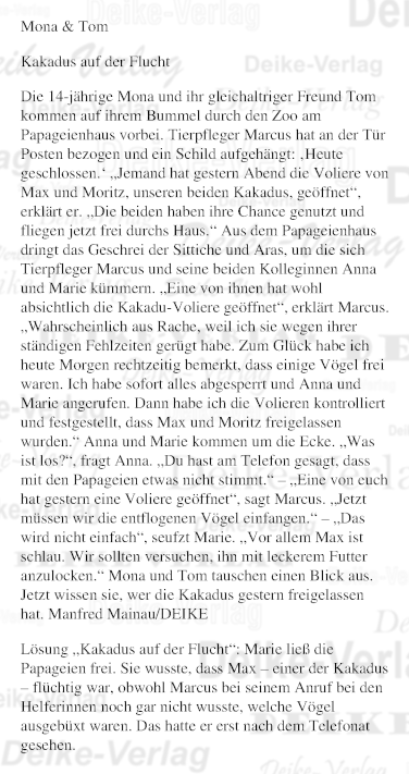 Kakadus auf der Flucht (Mona und Tom)