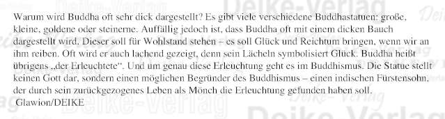 Warum wird Buddha oft sehr dick dargestellt?
