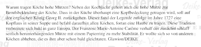 Warum tragen Köche hohe Mützen?
