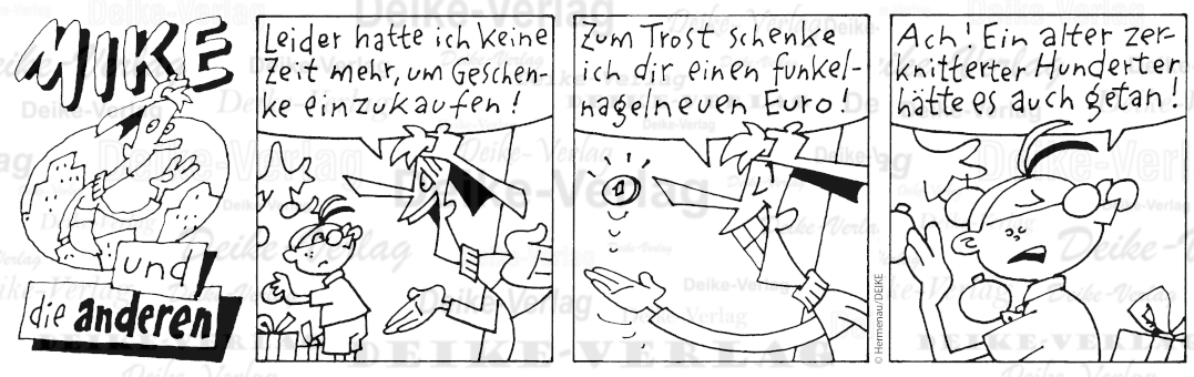 Weihnachtsgeschenke - Mike und die anderen KW 5114