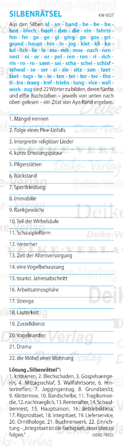 Integrität ist die Fähigkeit, einer Idee zu folgen - Silbenrätsel KW 0527