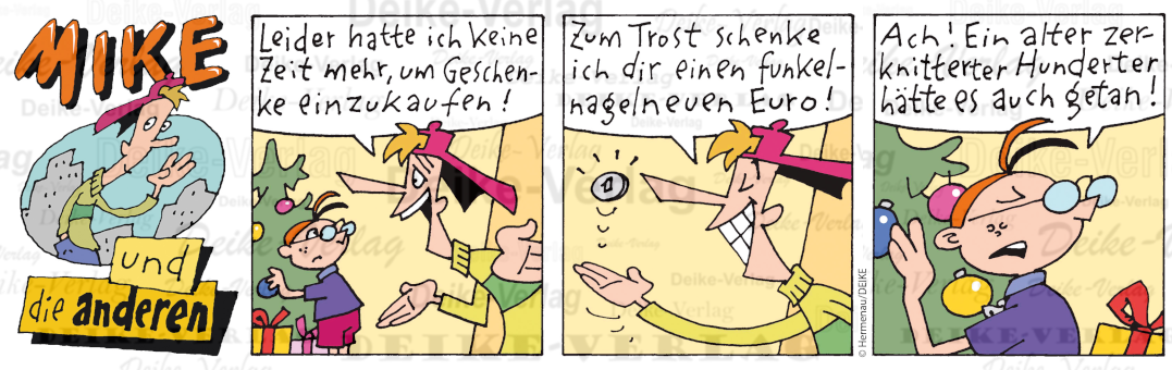 Weihnachtsgeschenke - Mike und die anderen KW 5114