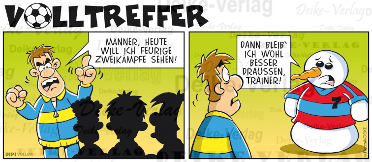 Feurige Zweikämpfe - Volltreffer