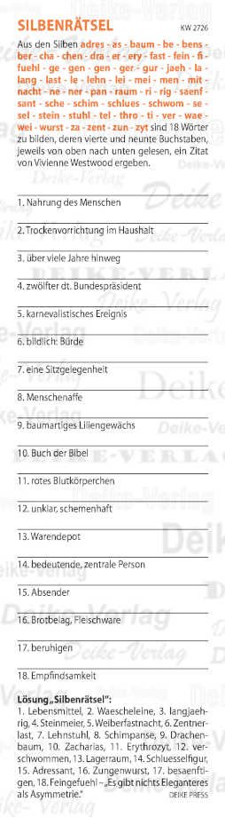 Es gibt nichts Eleganteres als Asymmetrie  - Silbenrätsel KW 2726