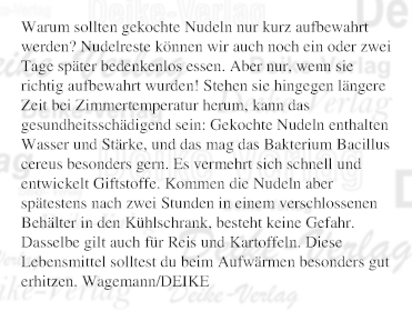 Warum sollten gekochte Nudeln nur kurz aufbewahrt werden?