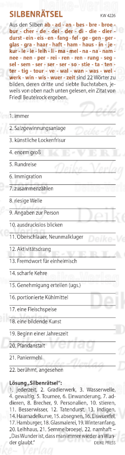 Das Wunder ist, dass man immer wieder an Wunder glaubt - Silbenrätsel KW 4226