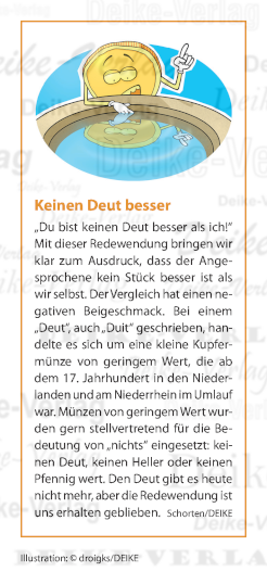 Keinen Deut besser