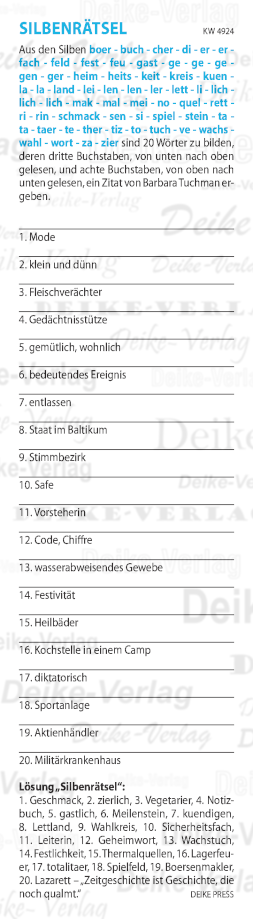 Zeitgeschichte ist Geschichte die noch qualmt - Silbenrätsel KW 4924
