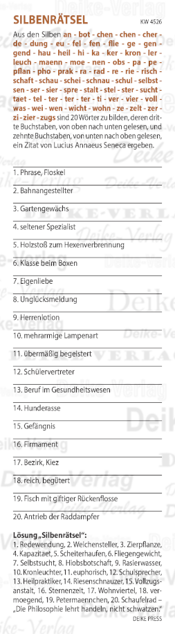 Die Philosophie lehrt handeln, nicht schwatzen - Silbenrätsel KW 4526