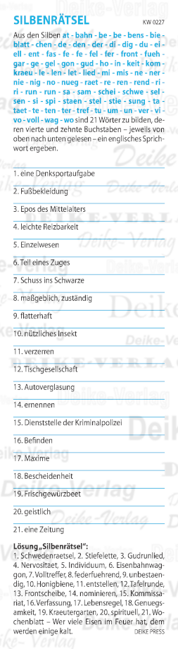 Fuer faule Schweine ist die Erde immer gefroren - Silbenrätsel KW 0327