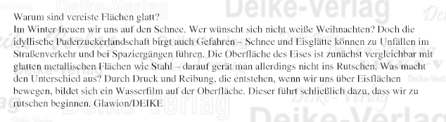 Warum sind vereiste Flächen glatt?