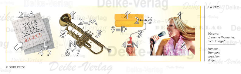 Sammle Momente nicht Dinge  - Rebus KW 2425