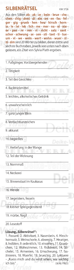 Küss mich und du wirst sehen, wie wichtig ich bin - Silbenrätsel KW 3726