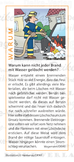 Warum kann nicht jeder Brand mit Wasser gelöscht werden?