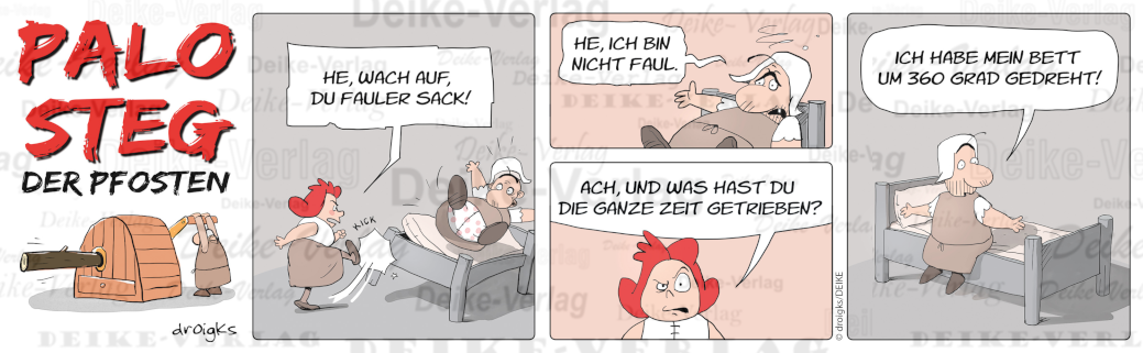 Faulheit - Palo Steg